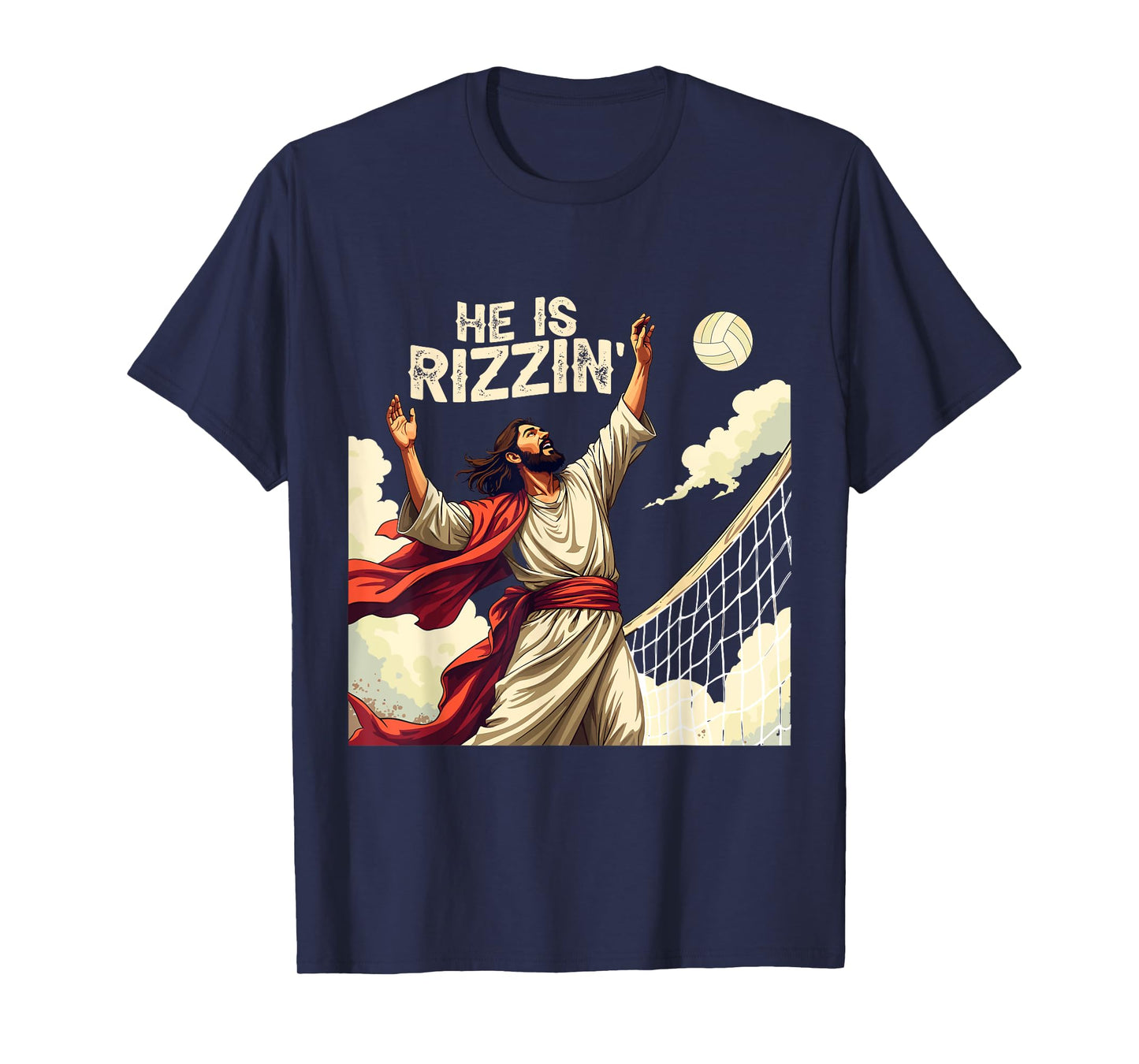 He Is Rizzin Jesus Meme Quote Shirt Funny Volleyball Lover T-Shirt