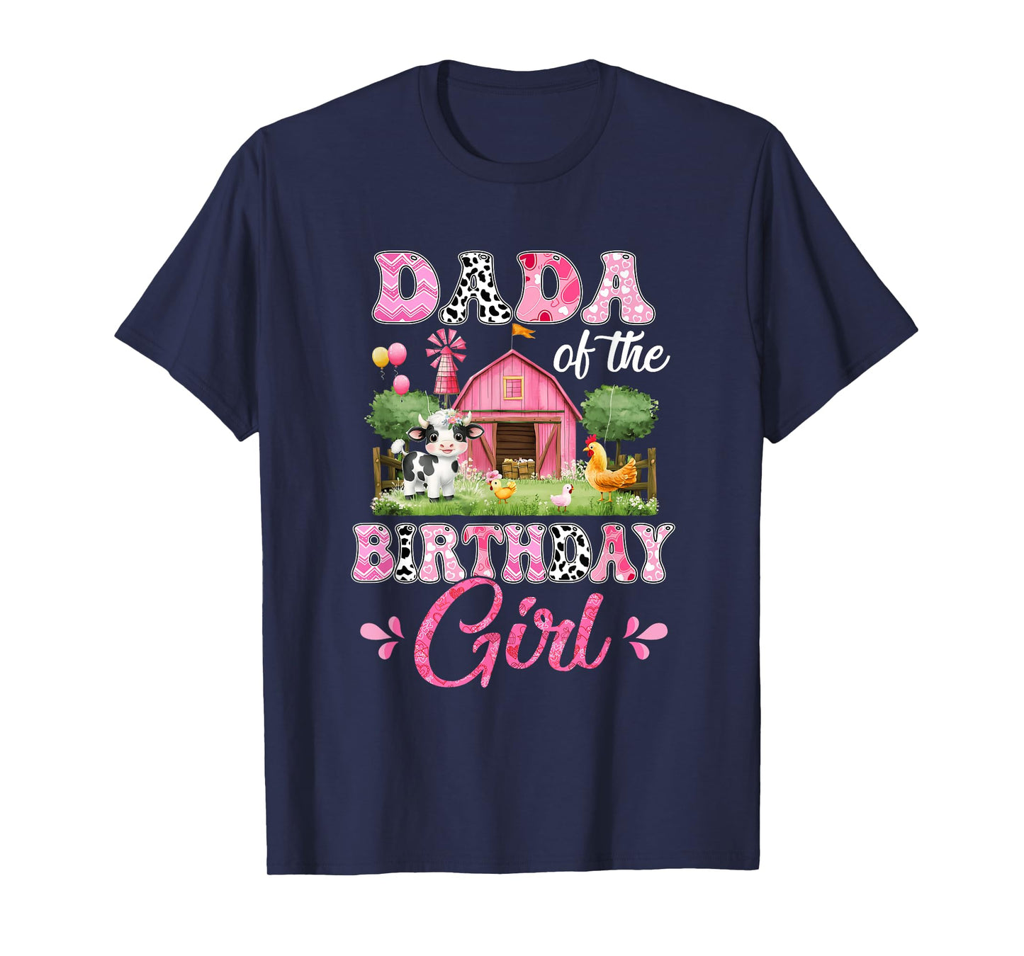 Dada Of The Birthday Girl 1St Birthday Cow Farm Family T-Shirt