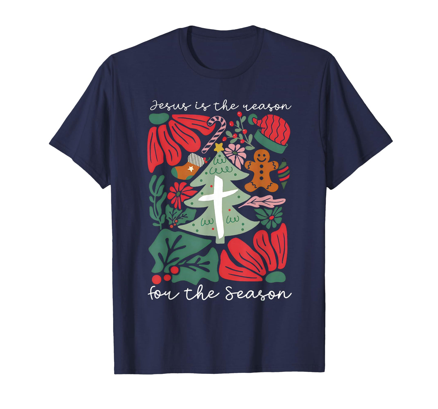 Jesus Is The Reason For The Season Christmas Christian Xmas T-Shirt