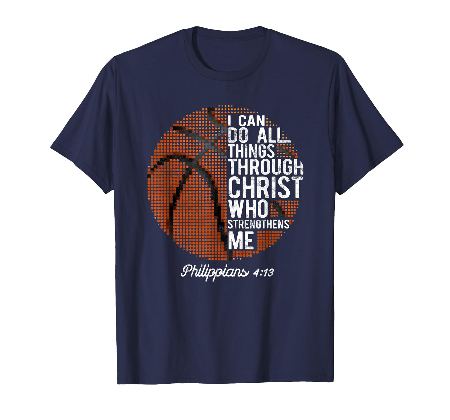 Christian Basketball I Can Do All Things Philippians 4:13 T-Shirt