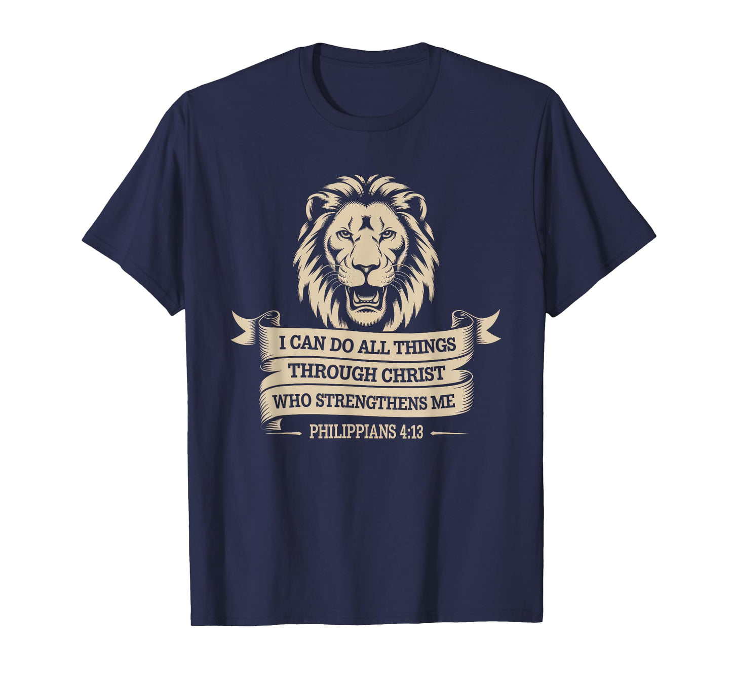 Christian Tshirt Philippians 4:13 Religious Lion Strengthens T-Shirt