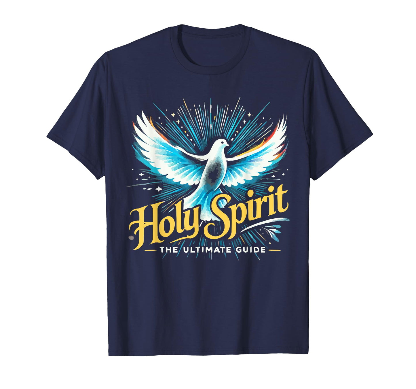 Holy Spirit I Love Jesus Christ Catholic Christian Faith T-Shirt