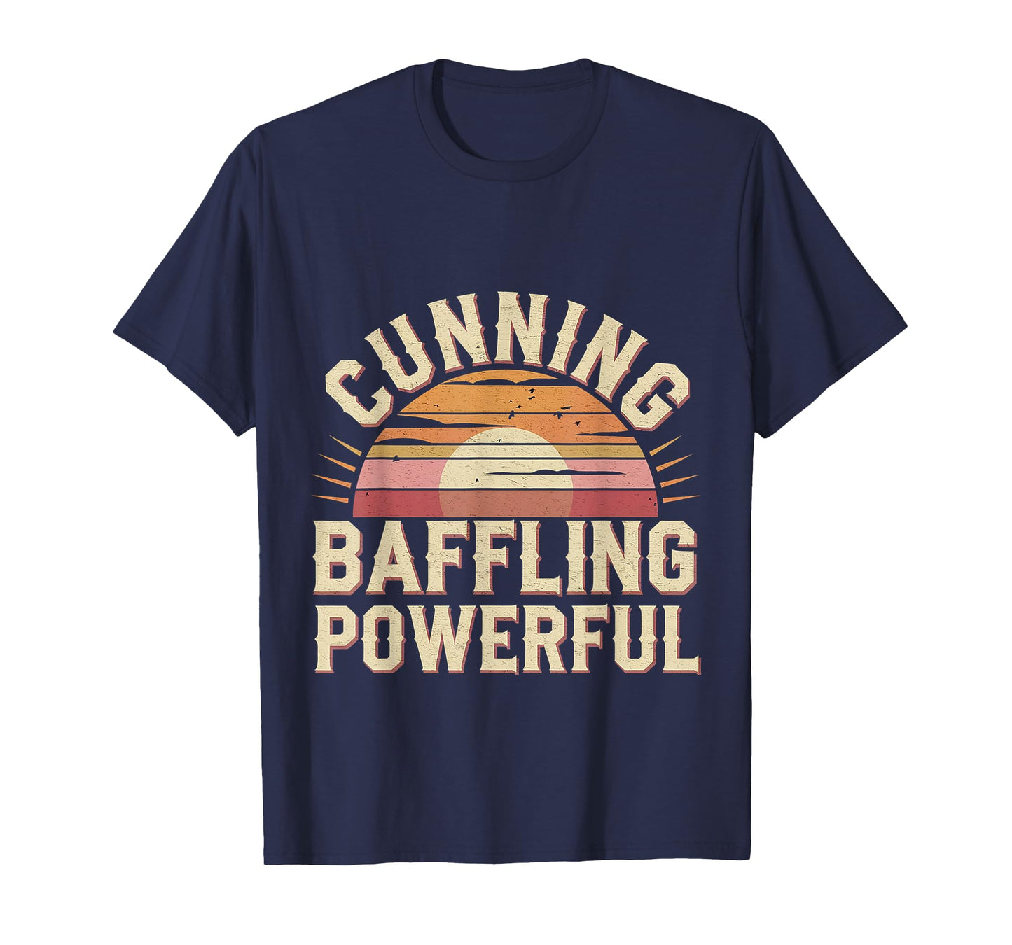 Cunning Baffling Powerful Alcoholism Journey Recovery |----- T-Shirt
