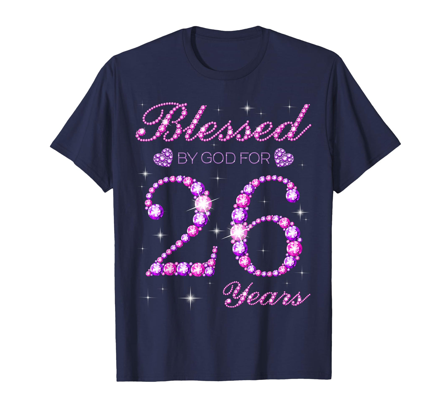 Blessed by God for 26 Years Old 26th Birthday Party T-Shirt