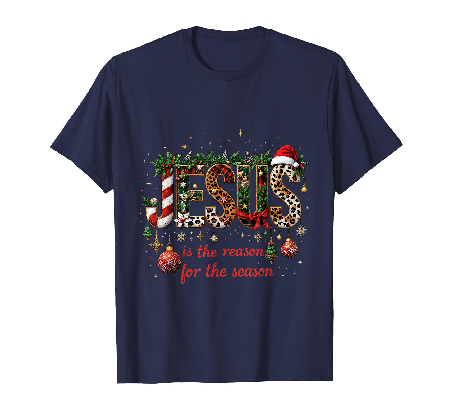 Christmas Jesus is The Reason for Season Xmas Christian T-Shirt