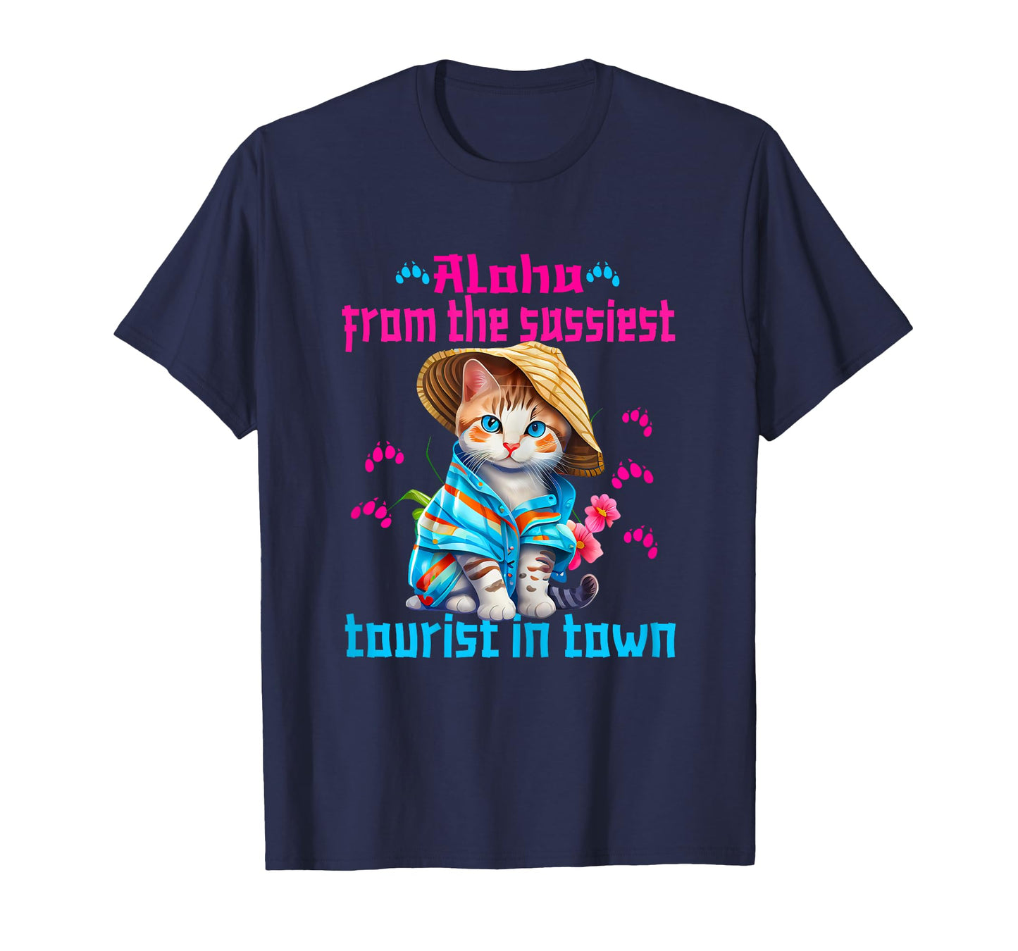 Aloha from the sassiest tourist in town.Funny Summer cats T-Shirt