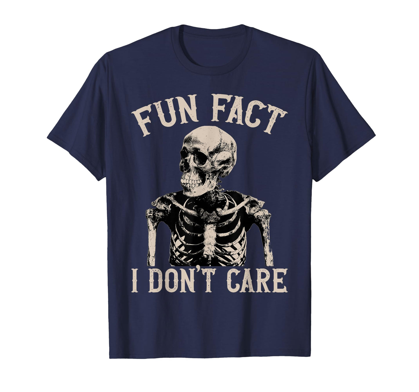 Fun Fact I Don’t Care Skull Funny Sarcastic Quote T-Shirt