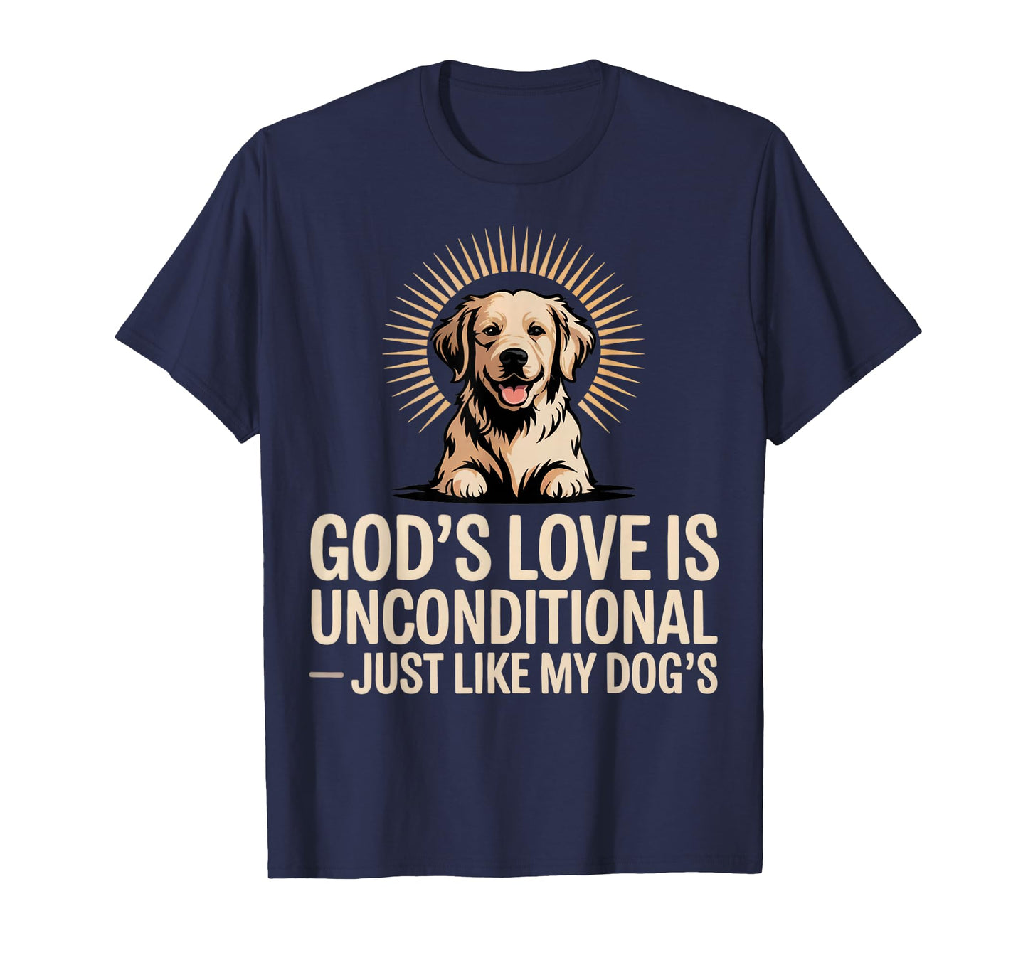 God's Love is Unconditional Christian Pets T-Shirt