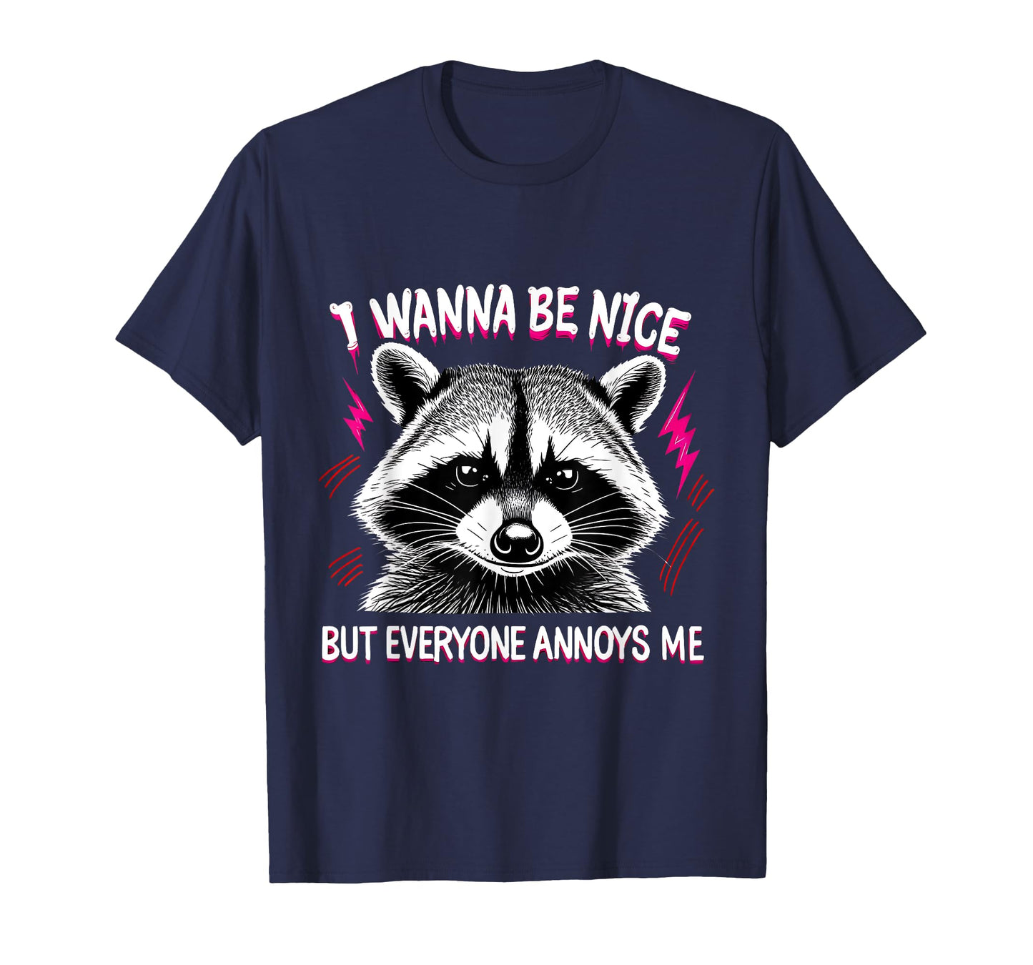 Funny Raccoon Grumpy Humor Sass Mood Aesthetic Animal T-Shirt