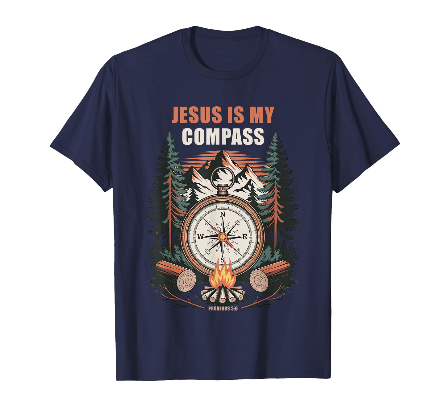 Jesus is My Compass – Proverbs 3:6 Christian Faith Camping T-Shirt