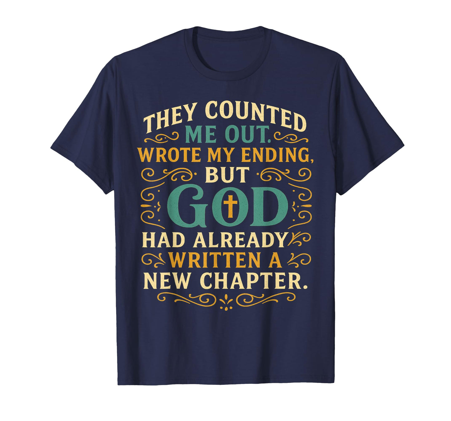 Christian Religious Faith God Themed Positive Message Gifts T-Shirt