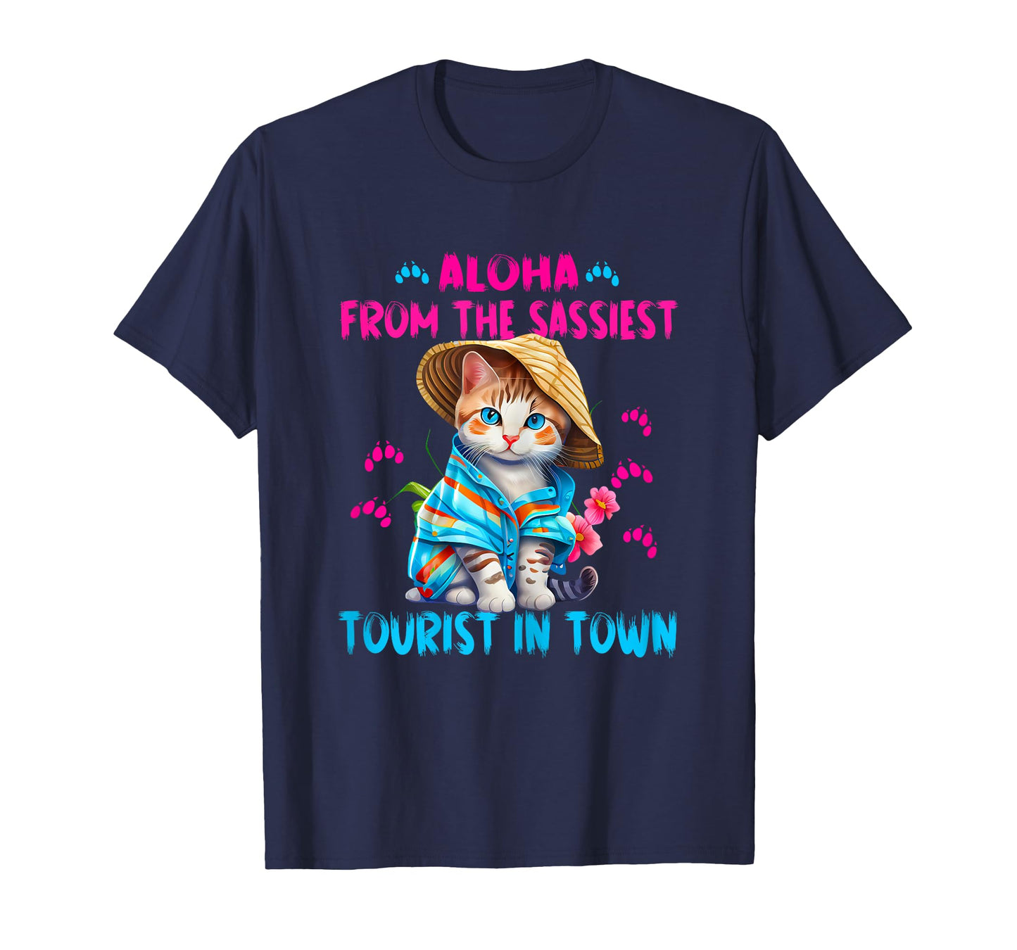 Aloha from the sassiest tourist in town.Funny Summer cats T-Shirt