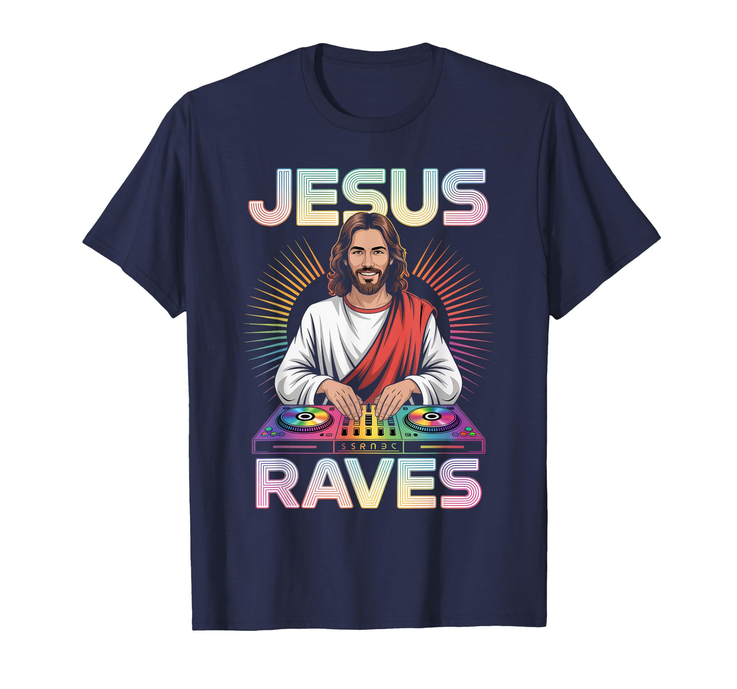 Jesus Raves DJ Rave Techno EDM Party Festival T-Shirt