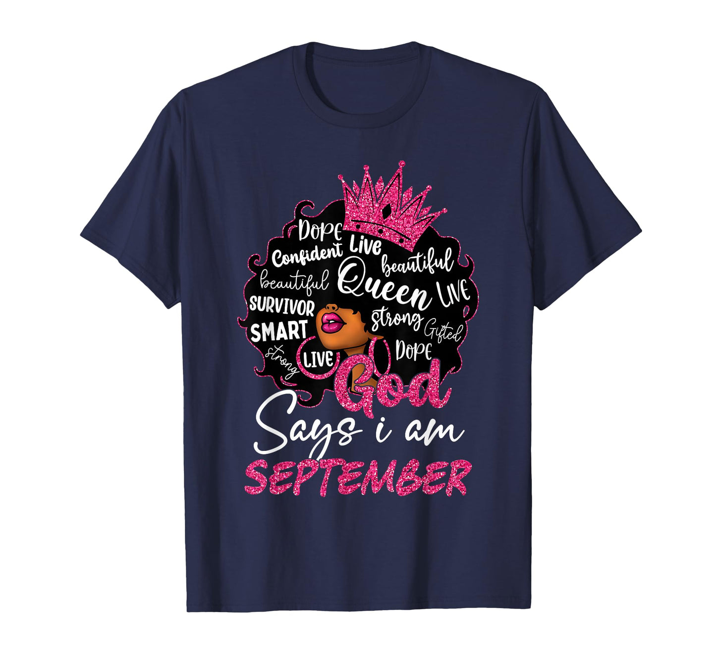 September Birthday God Says I Am Black Woman Religious Bday T-Shirt