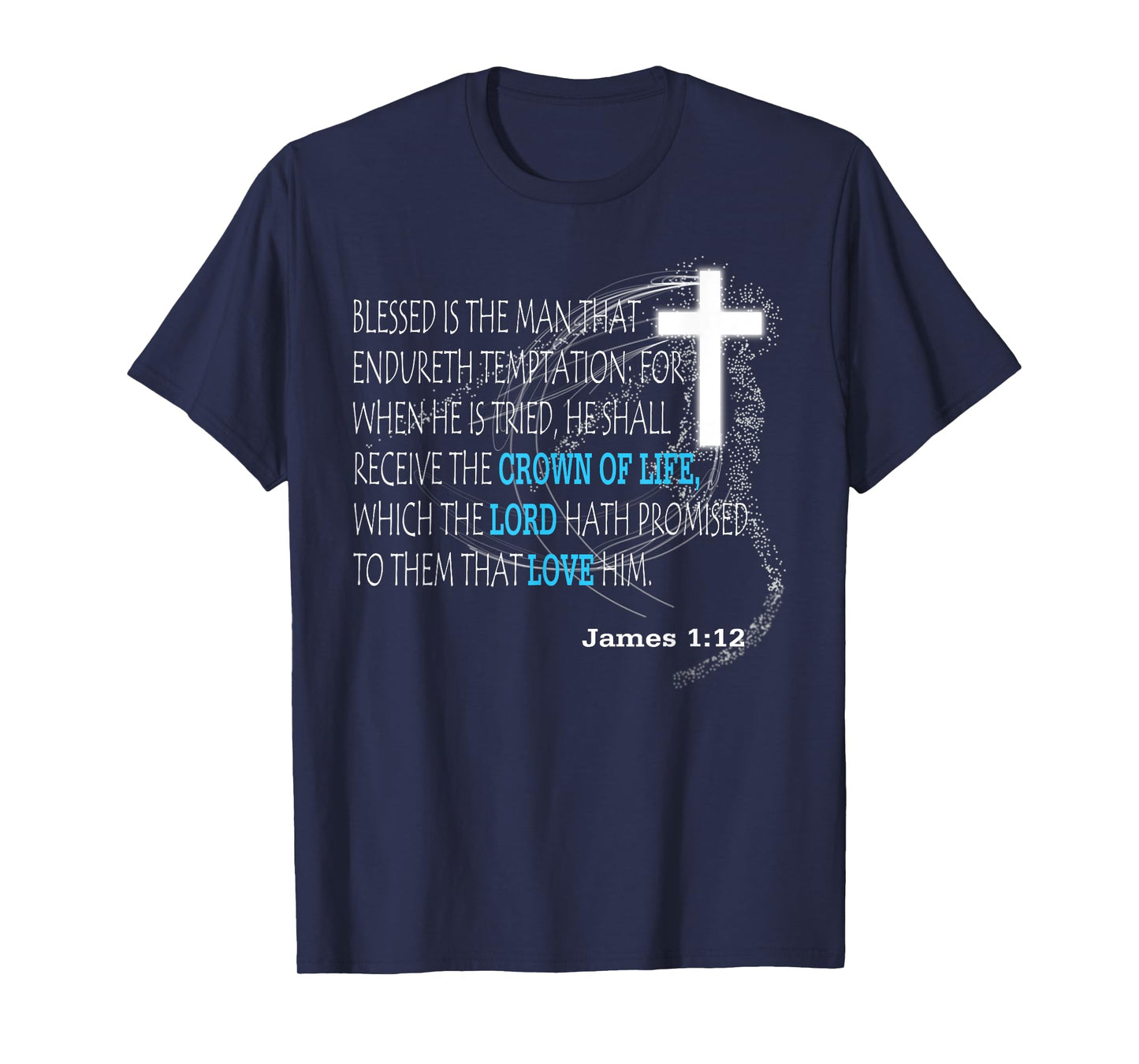 James 1:12 T-Shirt
