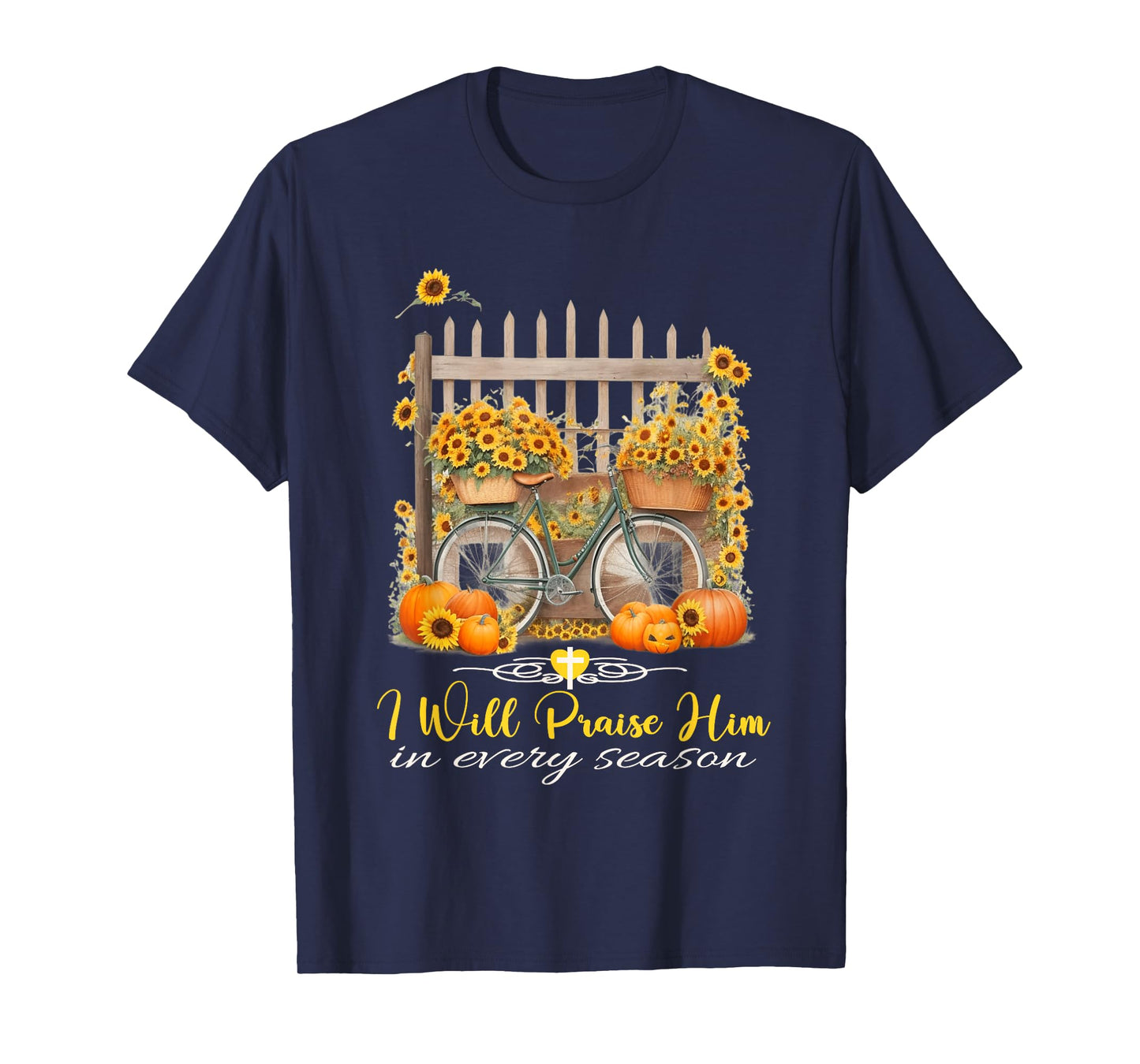 I Will Praise Him in Every Season Fall Christian Bike T-Shirt