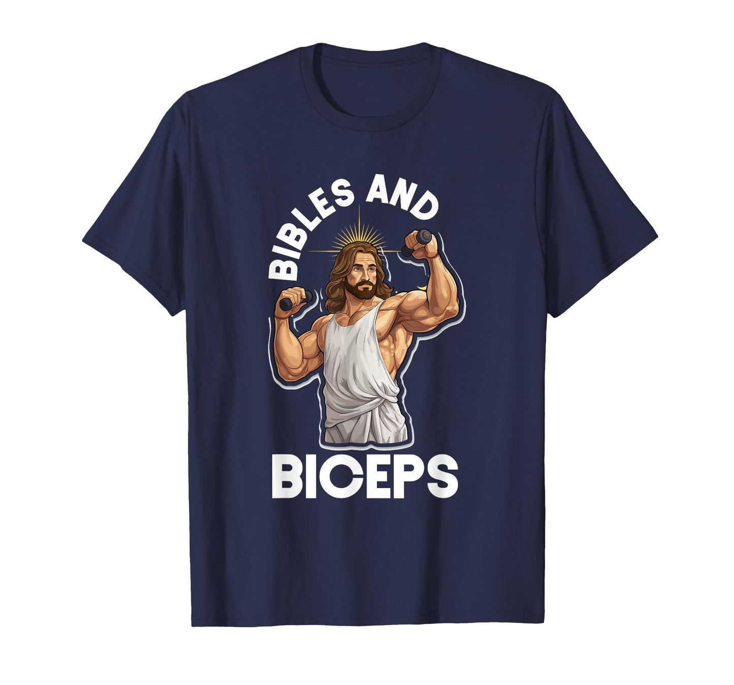Bibles And Biceps Bodybuilding Jesus Fitness Weight Lifting T-Shirt