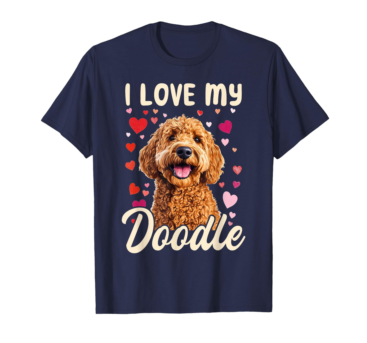 Goldendoodle Dog Breed I Love My Doodle T-Shirt