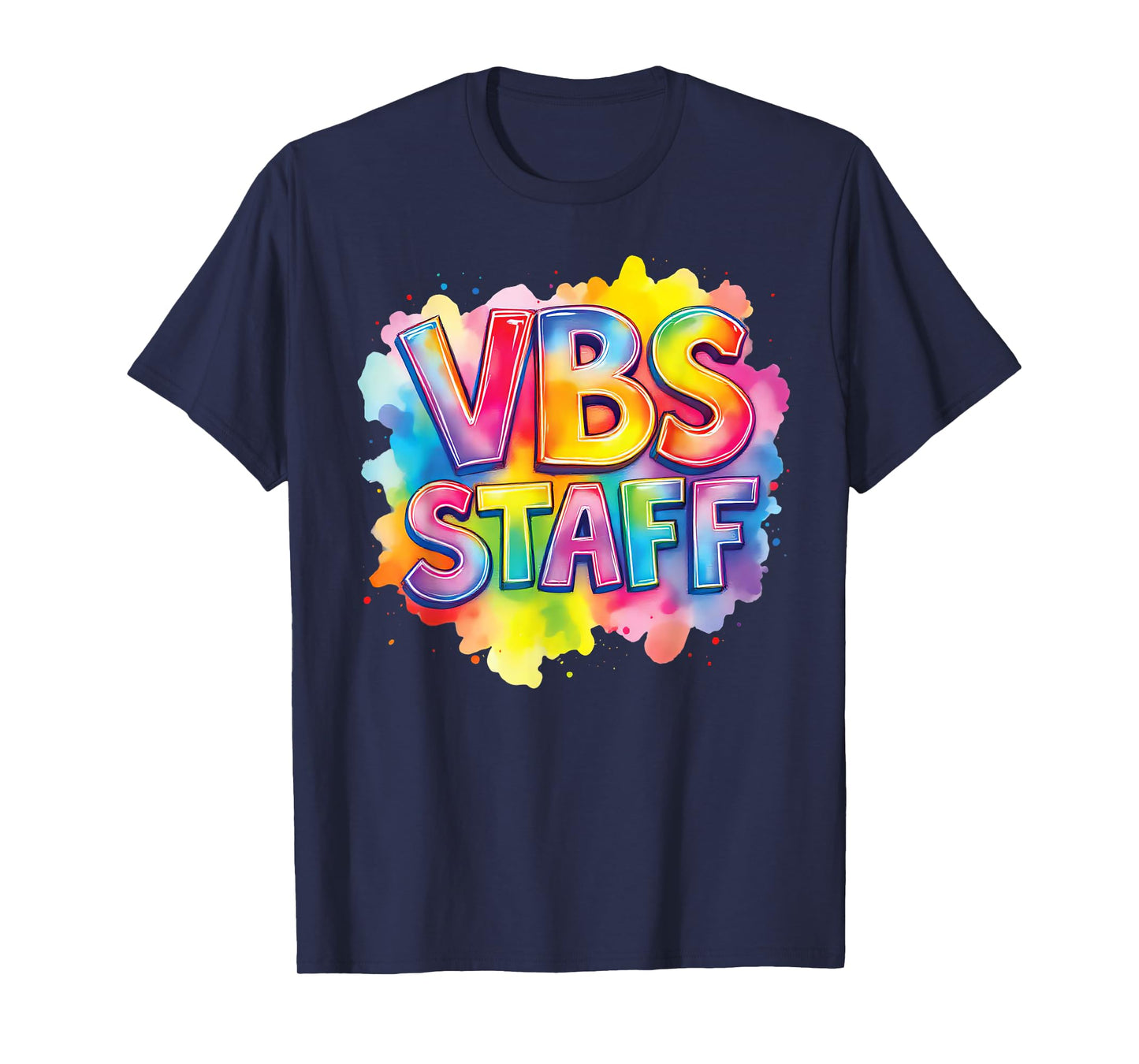 VBS Staff Tie Dye Colorful Vacation Bible School Christian T-Shirt