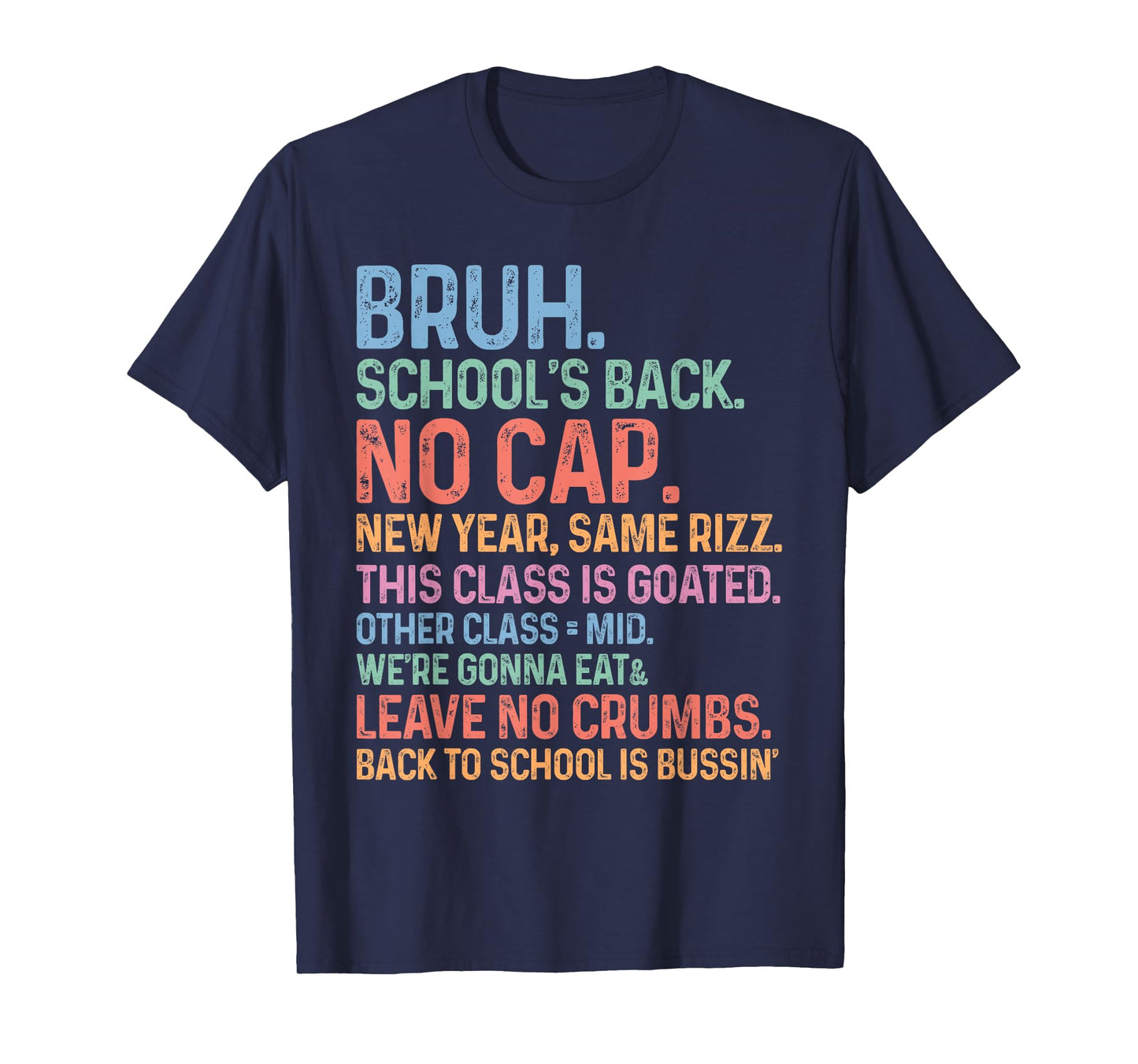 Skibidi Back To School’s Back No Cap Rizz Class Is Goated T-Shirt