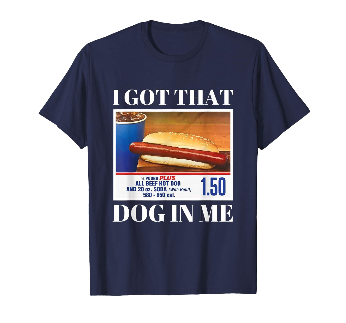 I Have This Dog In Me Funny Hot Dog for Men and Women Funny Memes T-Shirt