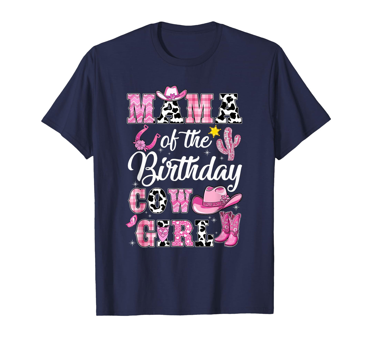 Mama Of The Birthday Cow Girl Western Cowgirl 1St Birthday T-Shirt