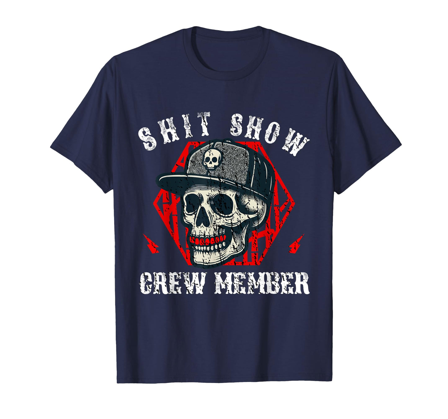 Shit Show Crew Member Skull Boss Manager Skeleton T-Shirt