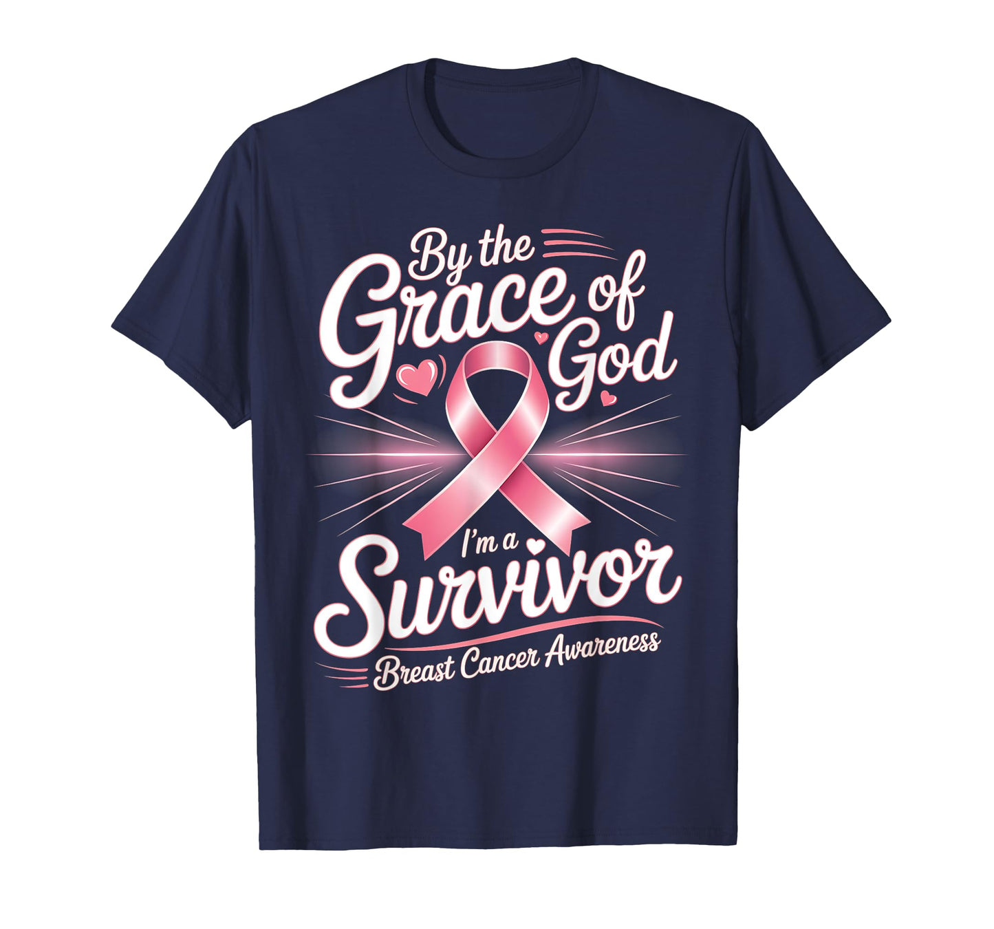 by The Grace God I'm A Survivor Breast Cancer Survivor T-Shirt