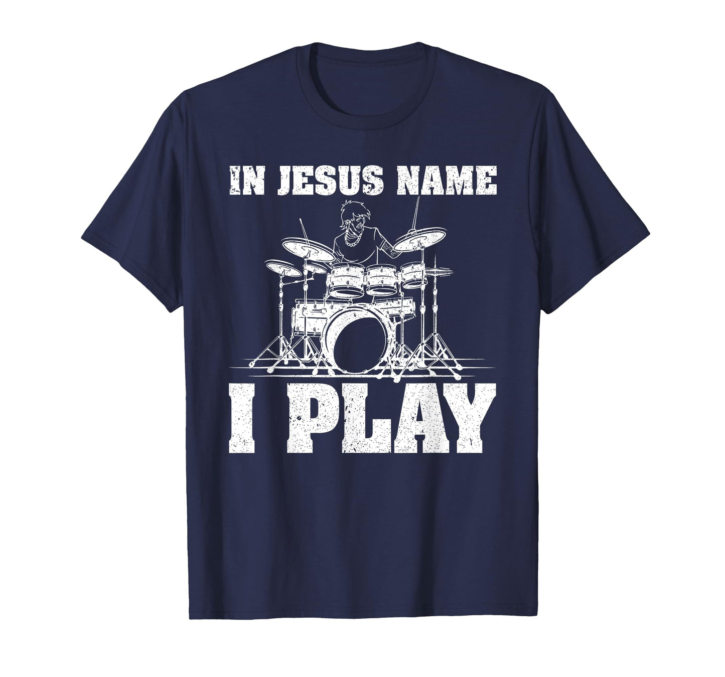 In Jesus Name I Play Christian Drummer Drum Sticks & Drums T-Shirt
