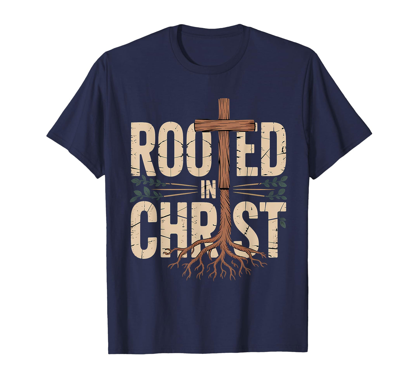 Rooted in Christ Jesus Cross Christian Faith T-Shirt