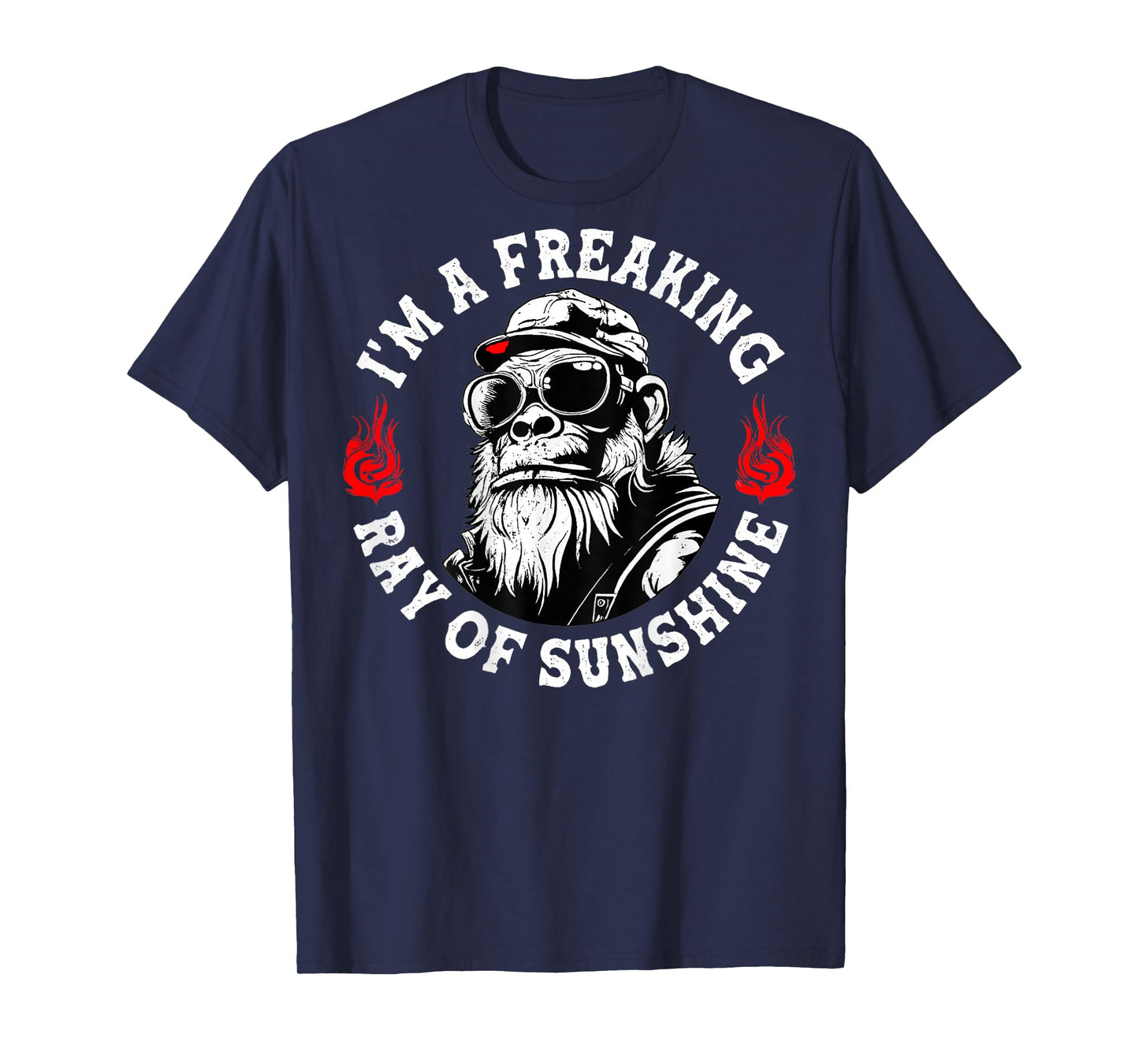I’m A Freaking Ray of Sunshine Funny Monkey (On Back) T-Shirt