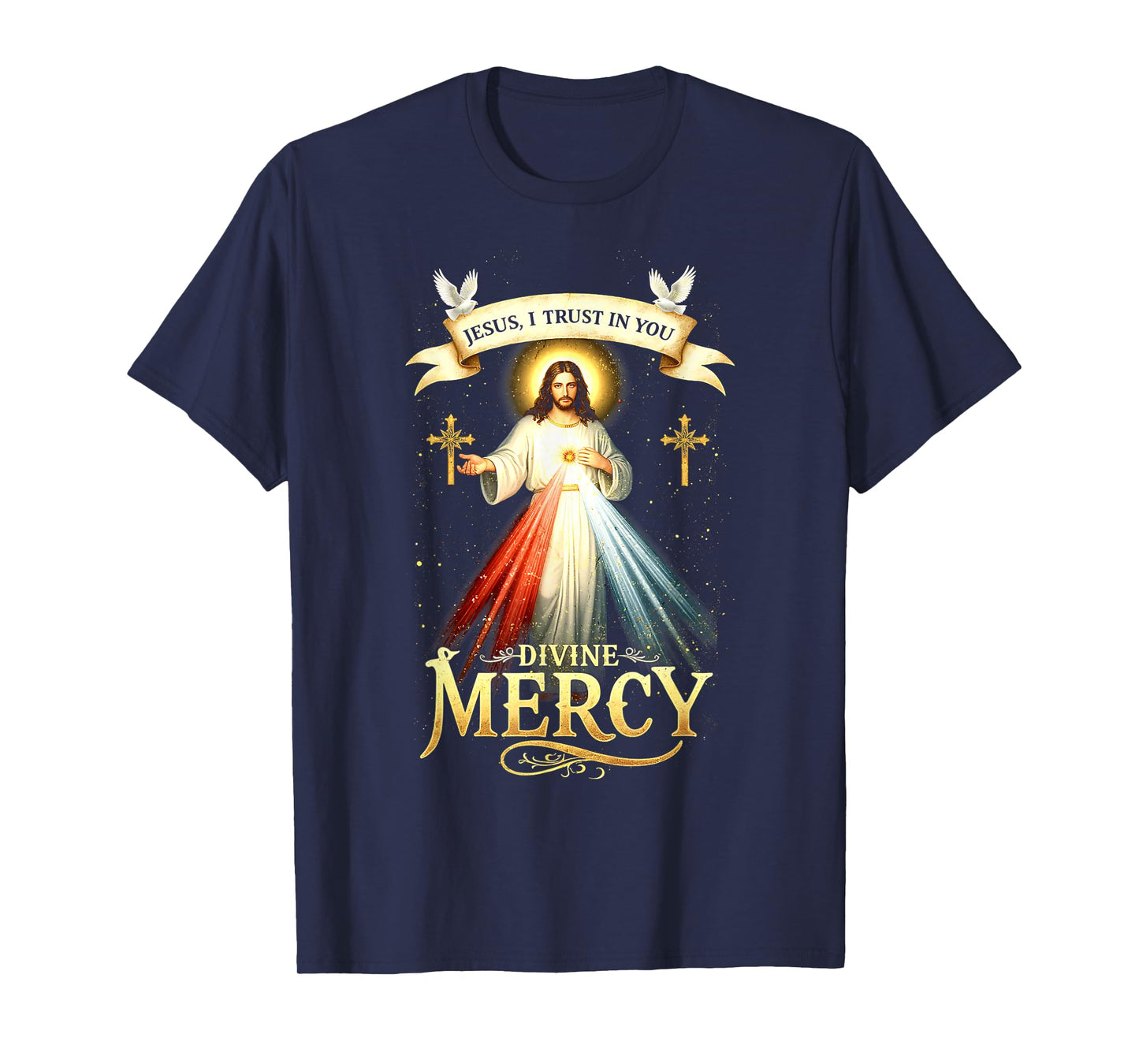 Jesus I Trust In You Divine Mercy Catholic Christian Jesus T-Shirt