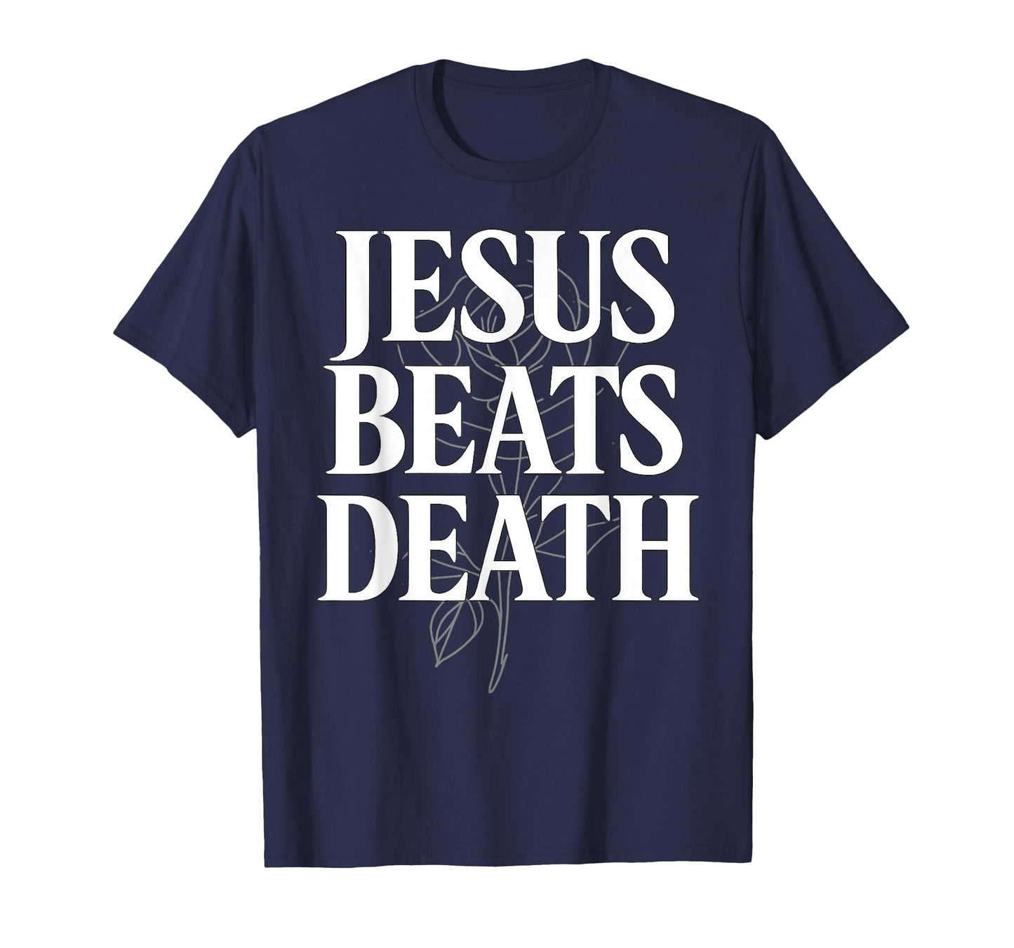 Jesus Beats Death Gospel Victory T-Shirt