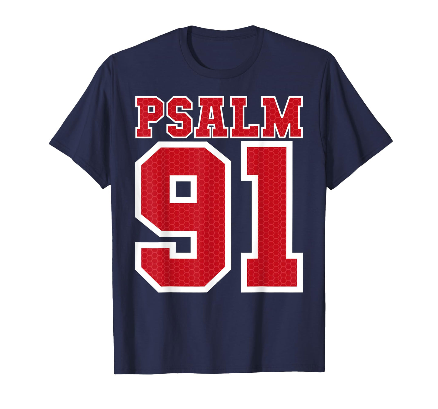 Psalm 91 Bible Verse Christian Shirt My Refuge My Jesus T-Shirt