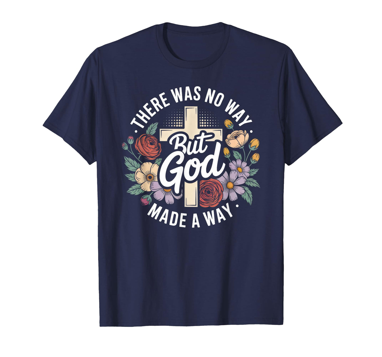 Christian Religious Faith Cross & Floral T-Shirt