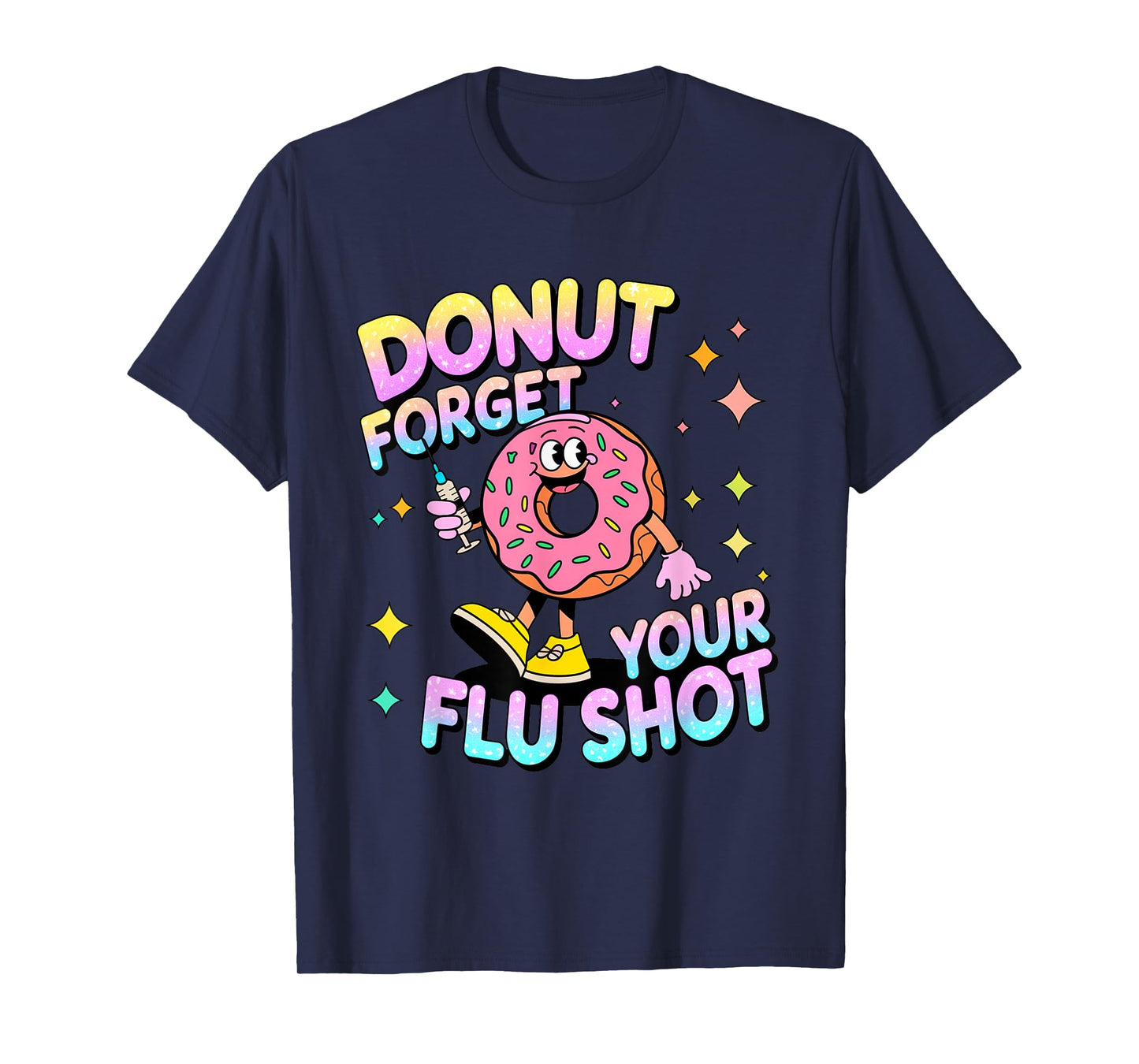 flu shot nurse medical funny nursing flu cold season donut T-Shirt