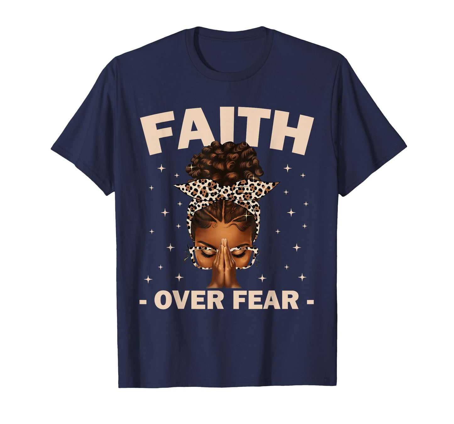 Faith Over Fear Black Women Afro Christian African American T-Shirt