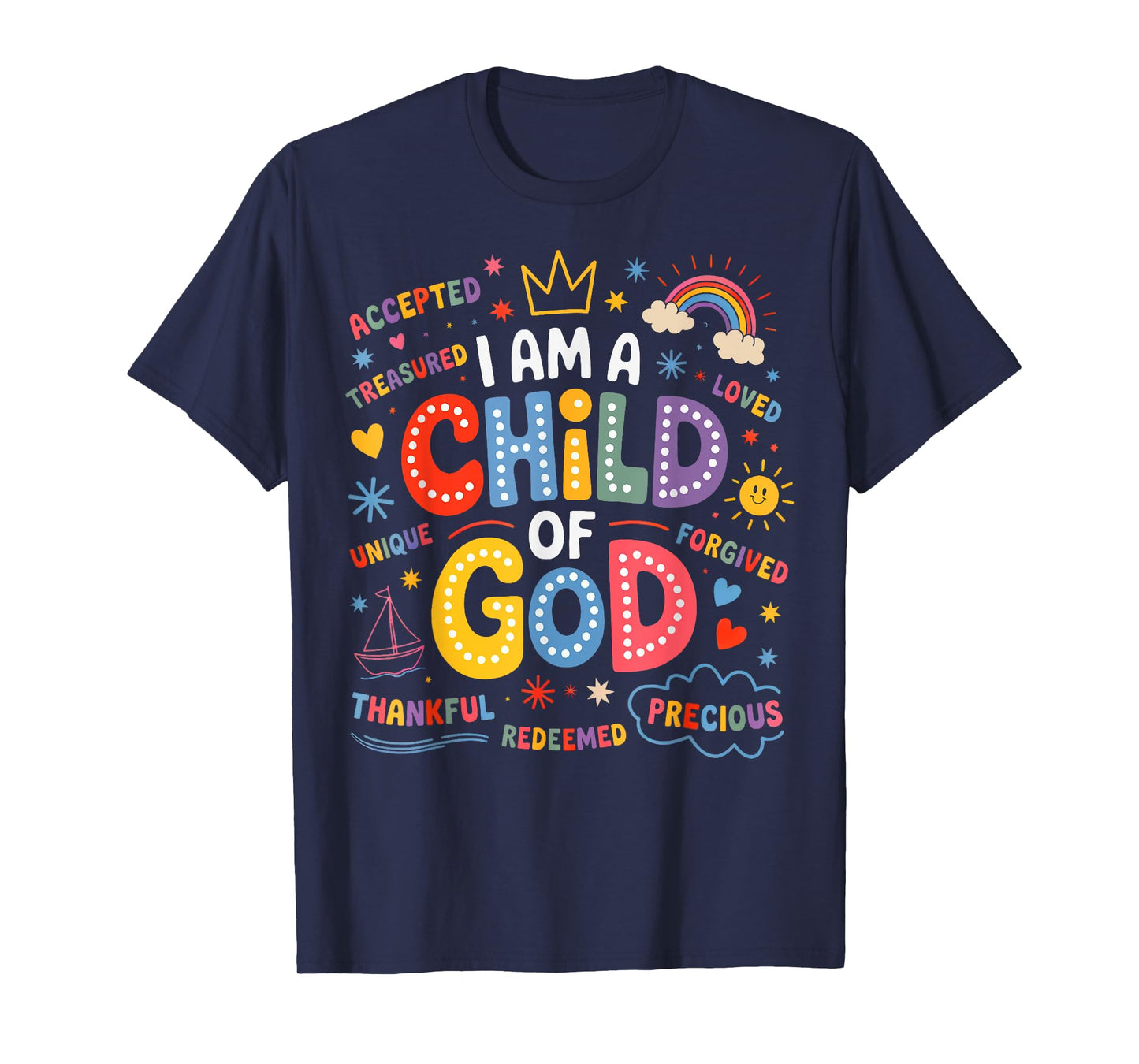 I Am A Child of God Christian Retro Jesus Faith T-Shirt