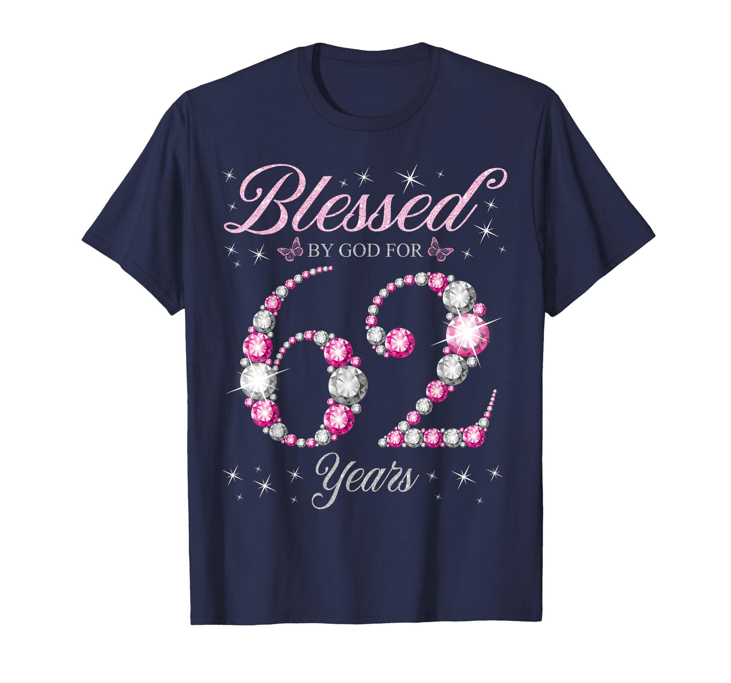 Blessed By God For 62 Years Old 62nd Birthday Party T-Shirt