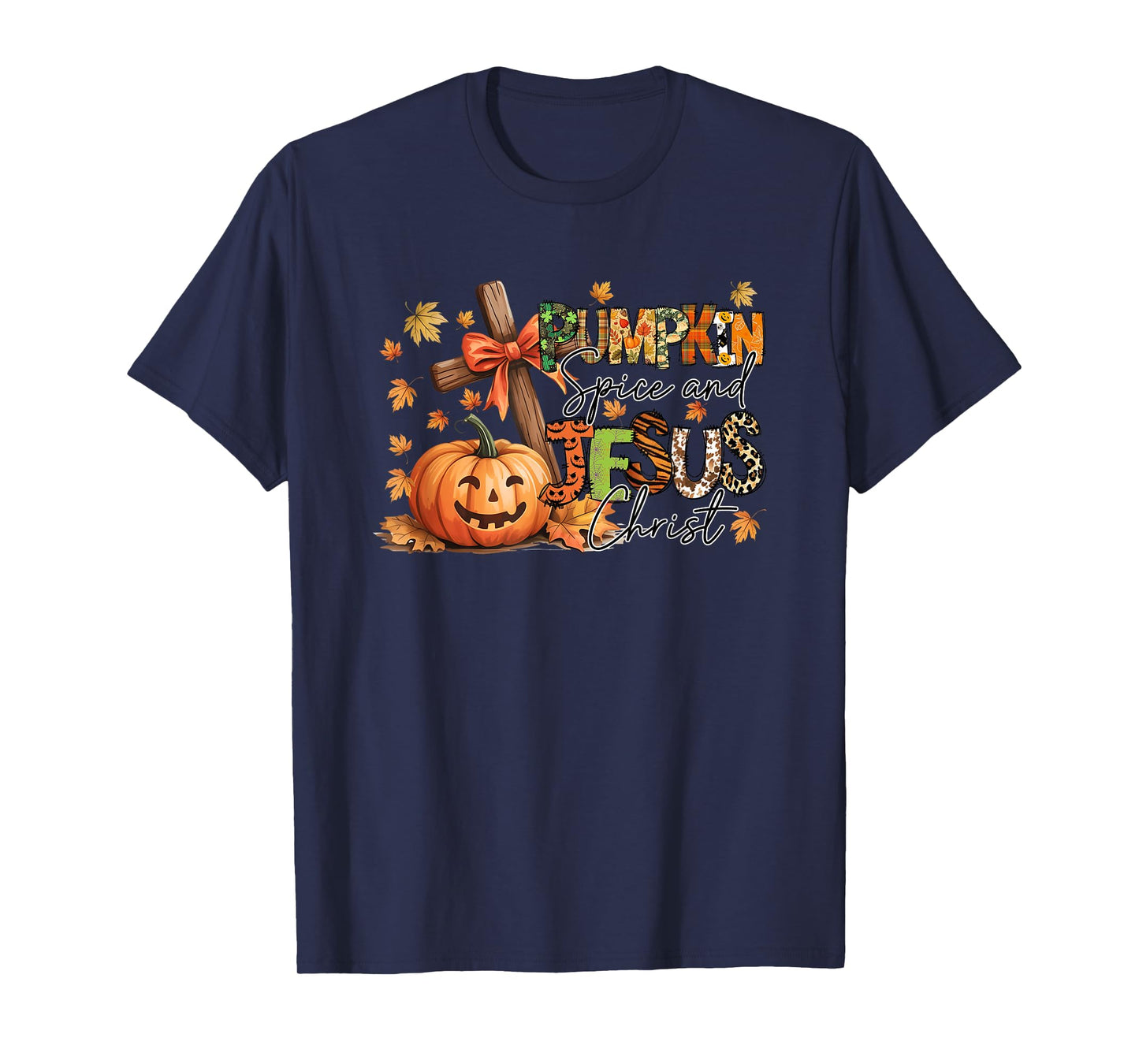 Pumpkin Spice and Jesus Christ Fall Vibes T-Shirt