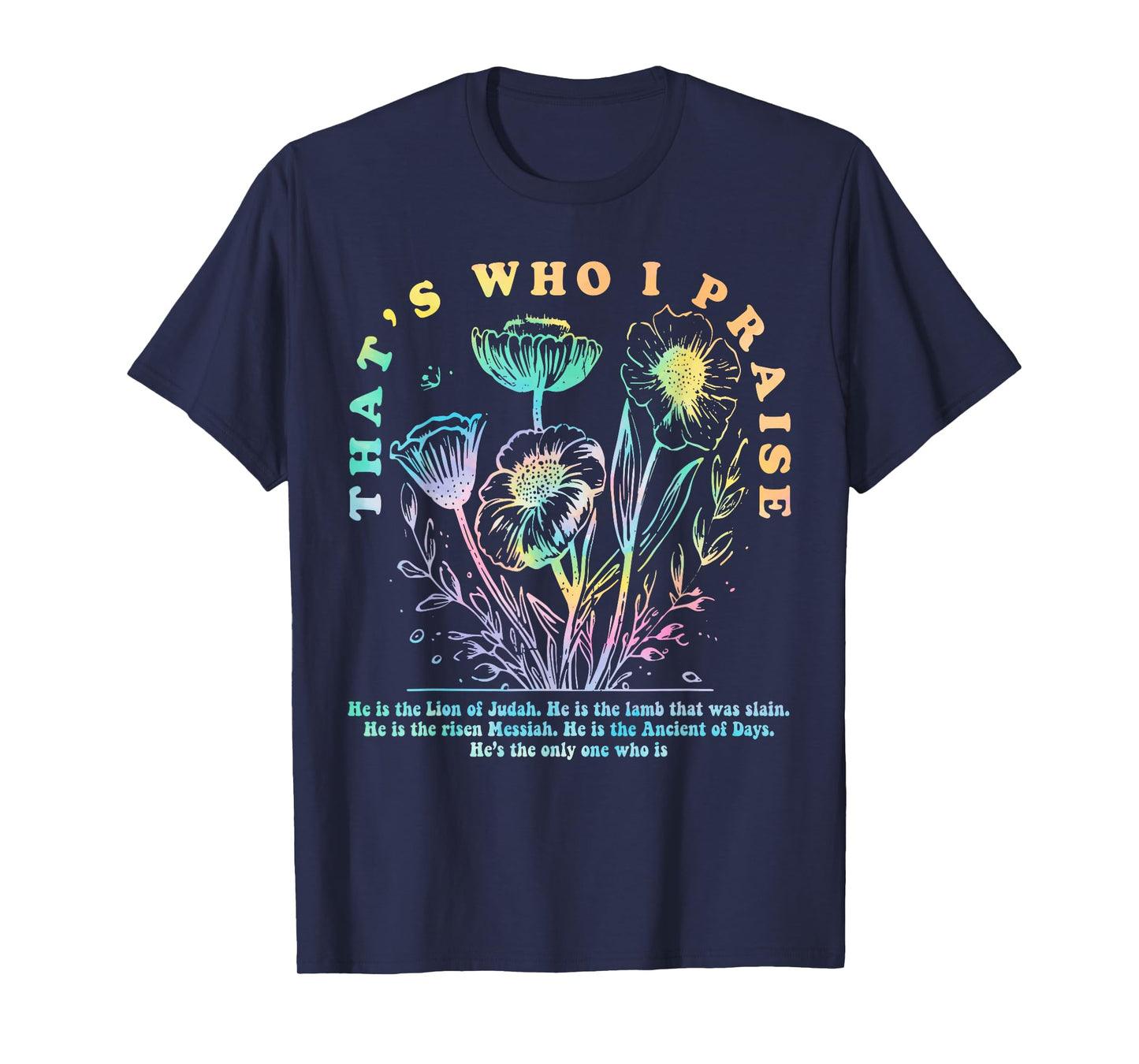 Brandon That's Who I Praise Jesus Christian Lake Merch T-Shirt