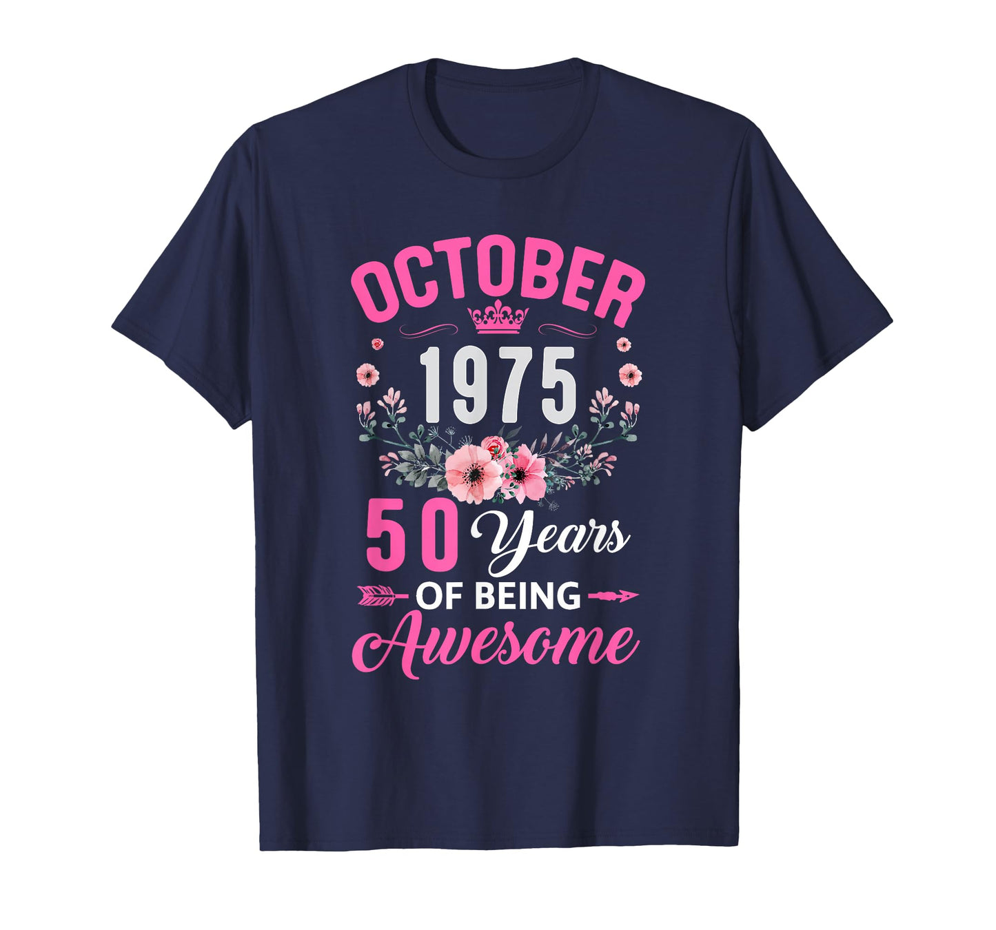 Awesome Since 1975 50 Years Old October 50Th Birthday Women T-Shirt