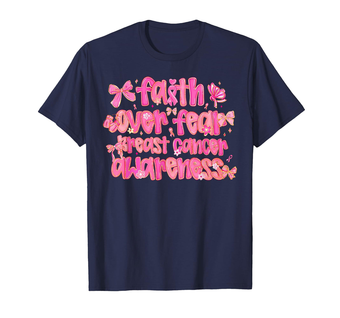 Preppy Faith Over Fear Breast Cancer Awareness Coquette T-Shirt