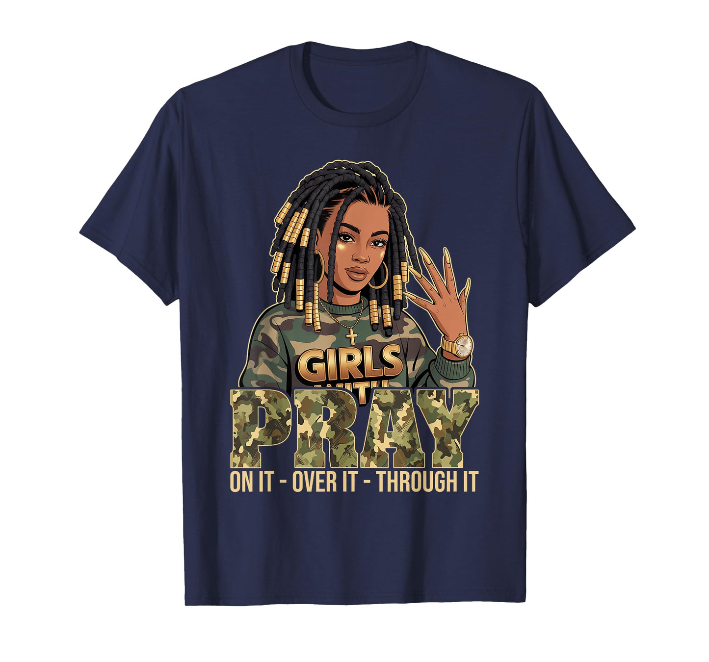 Pray On It Pray Over It Black Woman Loc'd Christian Women T-Shirt