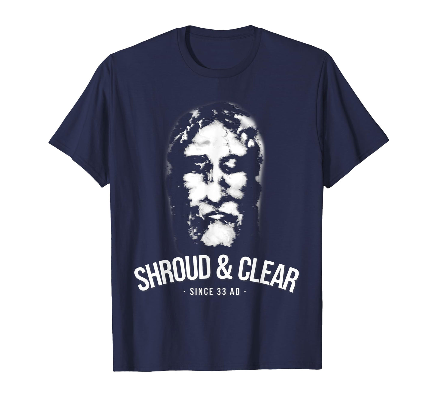 Shroud Of Turin Face of Jesus Christ Catholic T-Shirt