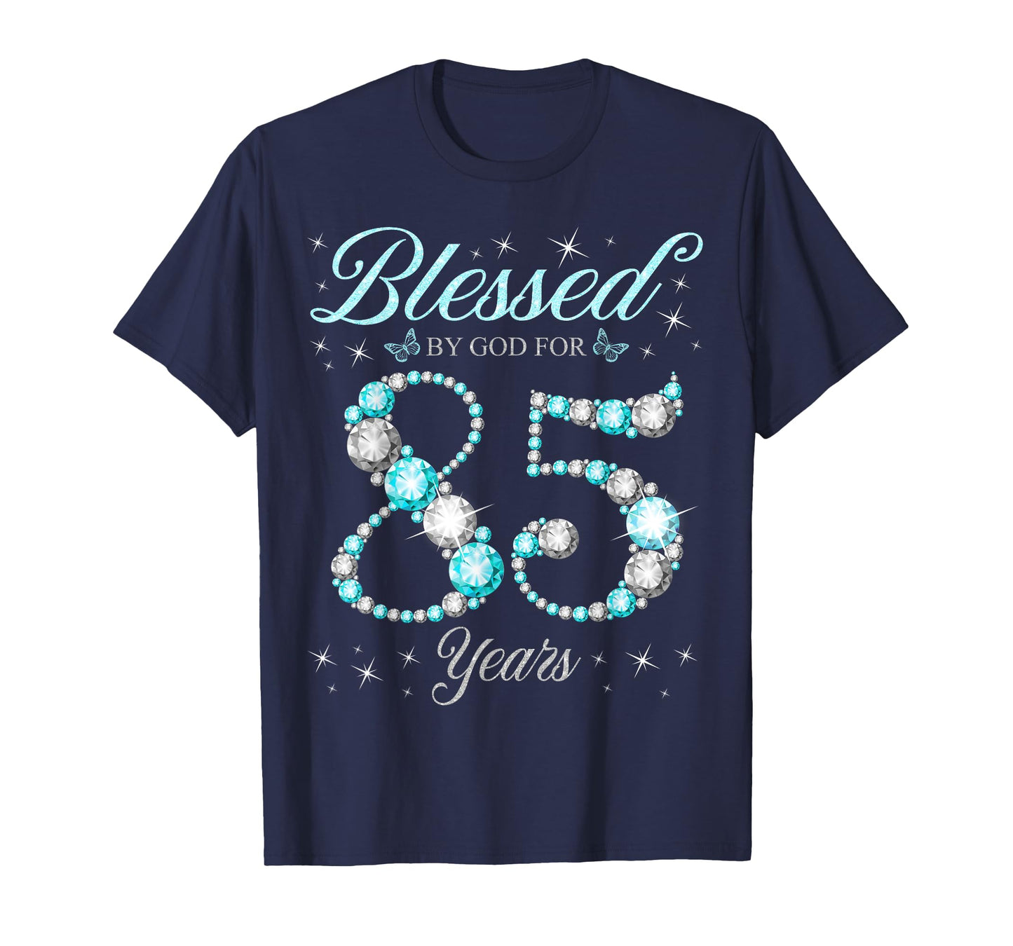 Blessed By God For 85 Years Old 85th Birthday B-Day Party T-Shirt