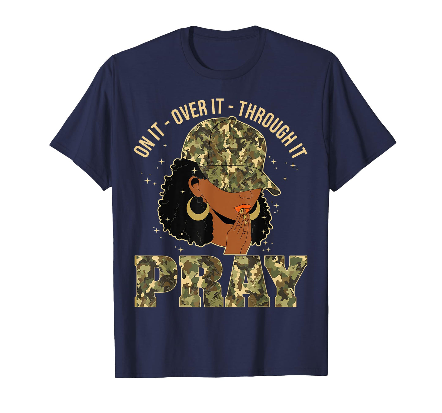 Pray On It Pray Over It Black Woman Afro Christian Sayings T-Shirt