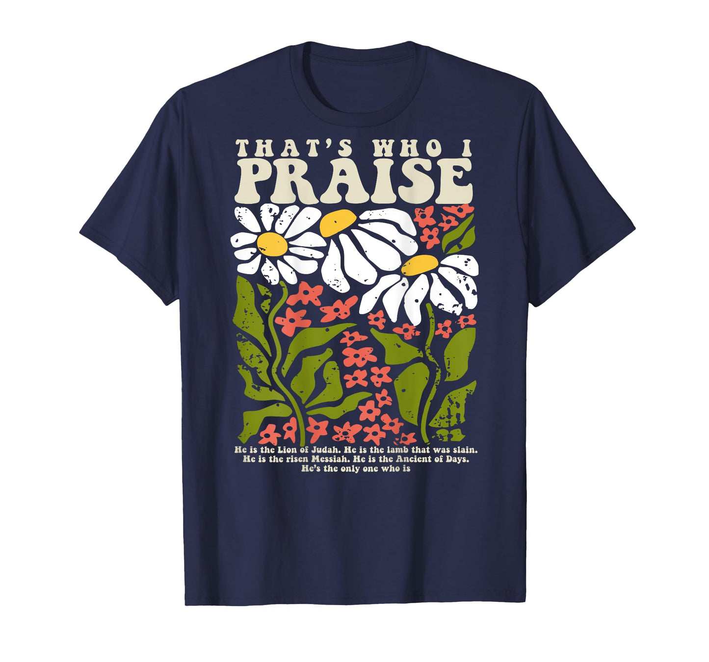 Brandon That's Who I Praise Jesus Christian Lake Merch T-Shirt