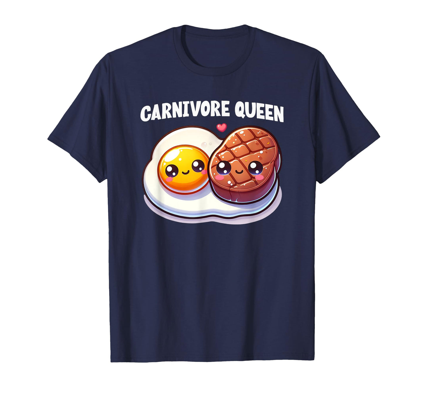 Carnivore Queen Steak Eggs Meat Eater Keto Diet Gym Workout T-Shirt