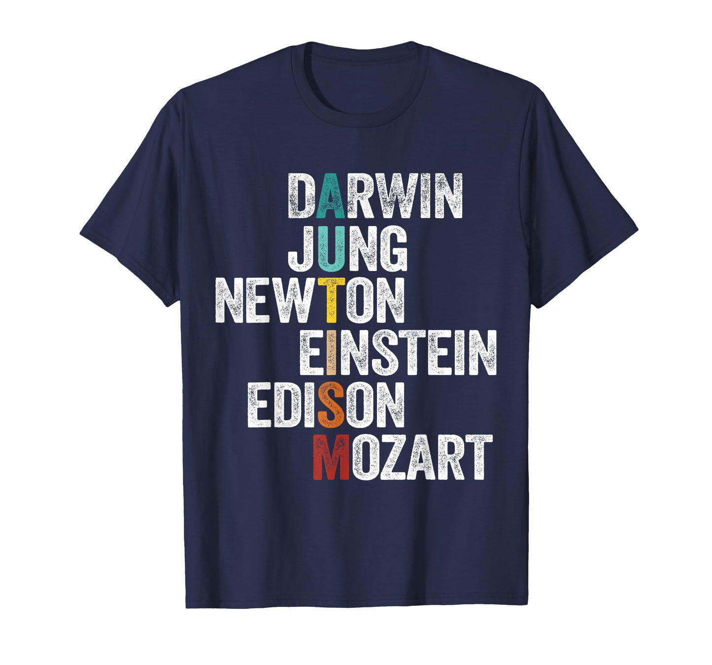 Autism Awareness Darwin Jung Newton Einstein Edison Mozart T-Shirt